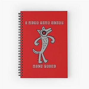 I wear your scorn with pride Spiral Notebook