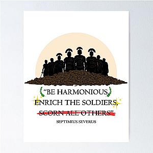 Septimius Severus, Roman emperor quote be enrich the soldiers scorn all others