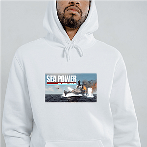 Sea Power = Strategy Supreme Sea Power Hoodies
