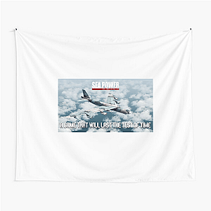 Naval Tactics? Sea Power. Sea Power Tapestries