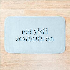 Put y'all seatbelts on Blue Bath Mat