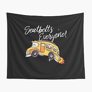 Seatbelts Everyone Magic Funny Bus Driver Tapestry