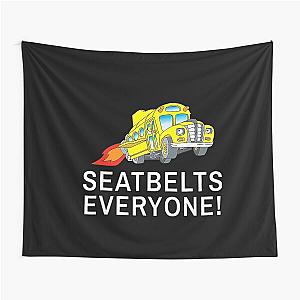 Seatbelt Everyone Magic School Bus Tapestry