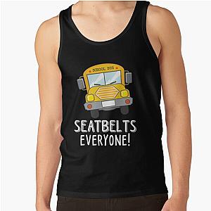 Seatbelts Everyone Tank Top