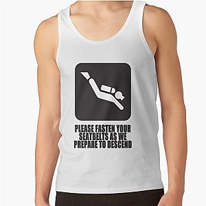 Please fasten your seatbelt Tank Top