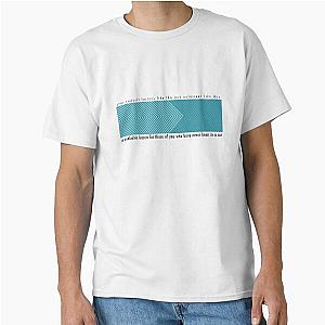 Lessons in seatbelt classic t-shirt