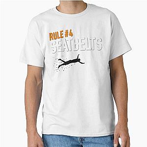 RULE 4 SEATBELT Classic T-Shirt