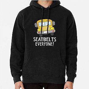 Seatbelts and Pullover Hoodie