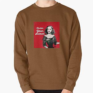 Fasten your belt sweatshirt