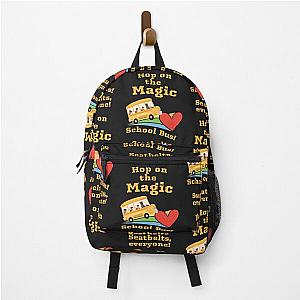 Hop on the Magic School Bus. Backpack - Teacher Gift - Back to School 2022