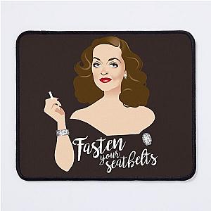 Fasten your seatbelts mouse pad