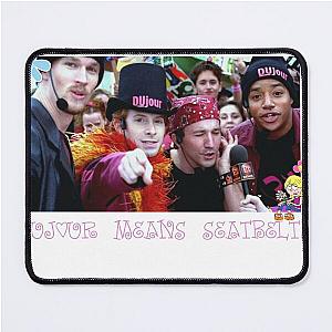 Journal Means Seatbelts Mouse Pad