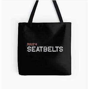 Rule 4 Seatbelt All Over Print Tote Bag
