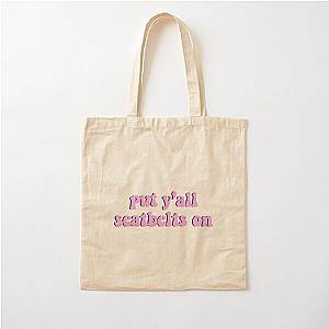 Put your seatbelt on Pink Cotton Tote Bag