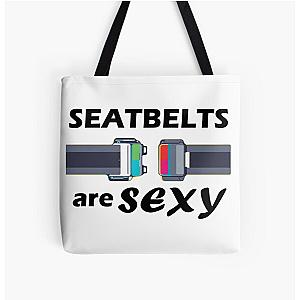 Seatbelts are Sexy Tote Bag