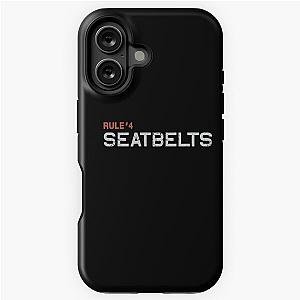 RULE 4 SEATBELT iPhone Tough Case