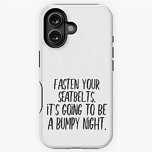 Fasten your seatbelt iPhone Tough Case