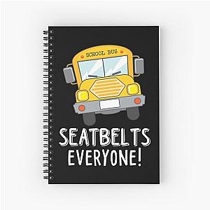 Seatbelt Everyone Spiral Notebook
