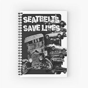 Seatbelts Save Life Notebook