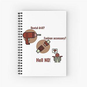 Seatbelts are not fashion accessories. Spiral Notebook
