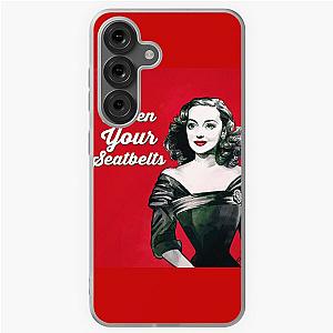 Fasten your seatbelt Samsung Galaxy Soft Case
