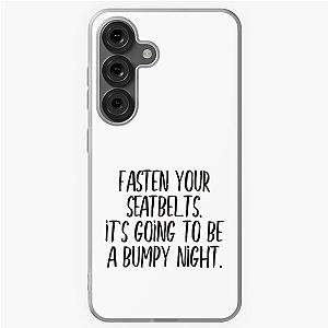 Fasten your seatbelt Samsung Galaxy Soft Case