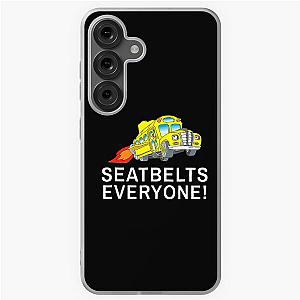 Seatbelts Everyone Funny Magic School Bus Driver Case