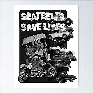 Seatbelts Save Lives Posters