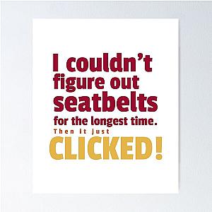 Figure Out Seatbelts Poster

 Becomes 

Figure out seat belts poster reassigned to 

Figure out seatbelts
