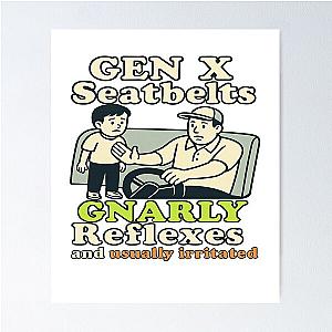 Gen X Seatbelt Poster