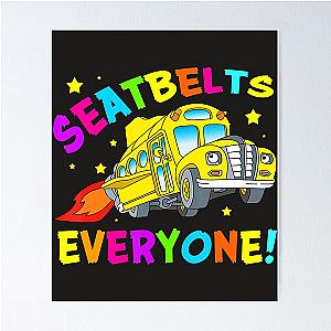 Seatbelt Magic School Bus Driver Halloween Costume Poster