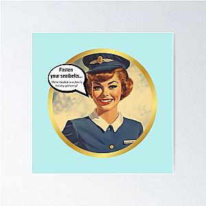 Fasten your seatbelts! We're heading to a family holiday gathering Vintage aviation airline stewardess Poster