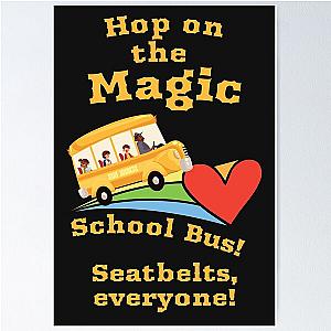 Hop on the Magic School Bus and Teacher Gift - Back to School 2022 Poster