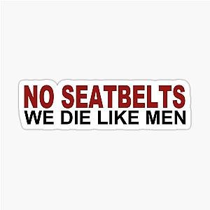 No Seatbelt Glossy Sticker