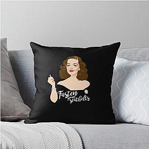 Fasten your seatbelts Classic Throw Pillow