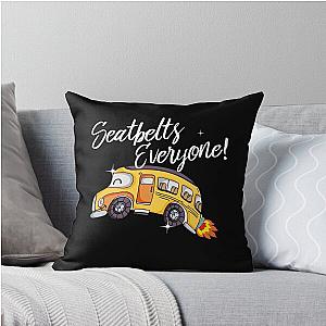 Seatbelts Everyone Funny Bus Driver Magic School Throw Pillow