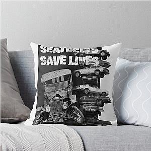 Seatbelts Save Life Throw Pillow