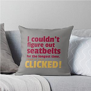 Figure Out Seatbelt Throw Pillow