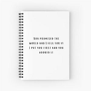 You Promised The World and I Fell For It -  Selena Gomez RARE lyrics Spiral Notebook