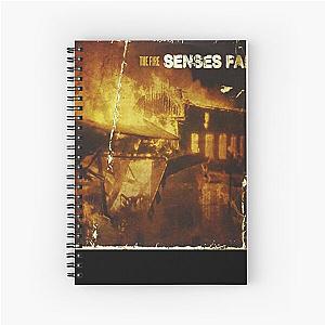 The Fire Senses Fail Spiral Notebook