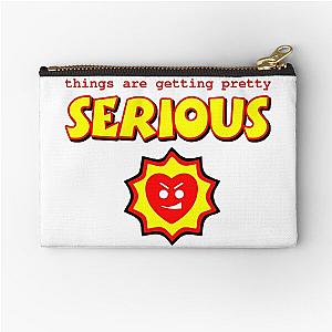 Things are getting serious Zipper Pouch