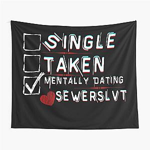 Mentally Dating Sewerslvt Tapestry