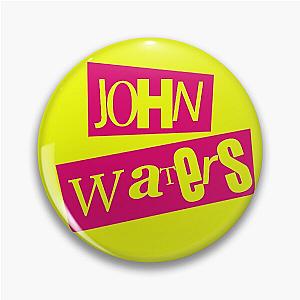 John Waters Sex Pistols Pin
