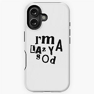 I'm a Lazy Sod Sex Pistols Tribute Tough Case