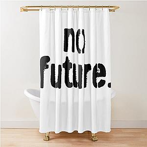 No Future Sex Pistols Shower Curtain
