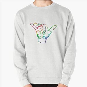 Shaka sign Hang Loose Pullover Sweatshirt