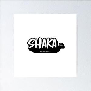 SHAKA ALOHA SPIRIT Poster