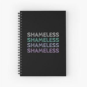 shameless funny word in t shirt Spiral Notebook