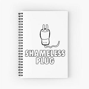 Shameless Plug Spiral Notebook