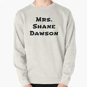 Mrs. Shane Dawson Pullover Sweatshirt RB1207